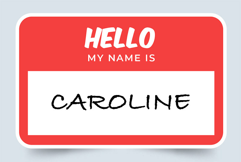 Caroline