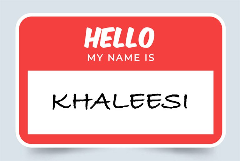 Khaleesi Name Meaning: Exploring the Origins and Significance of the Popular Name