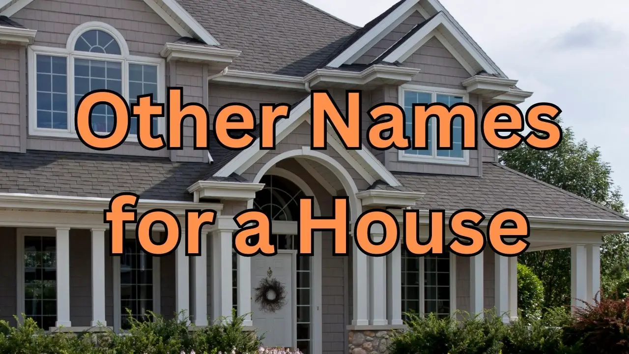 other names for a house