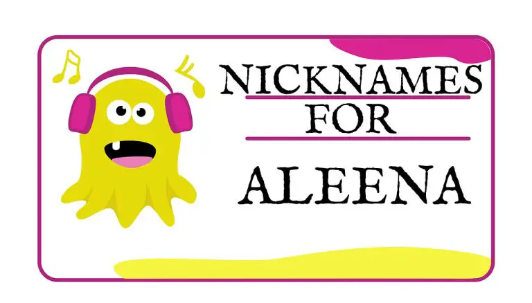 Nicknames for Aleena (Traditional, Funny & Cute)