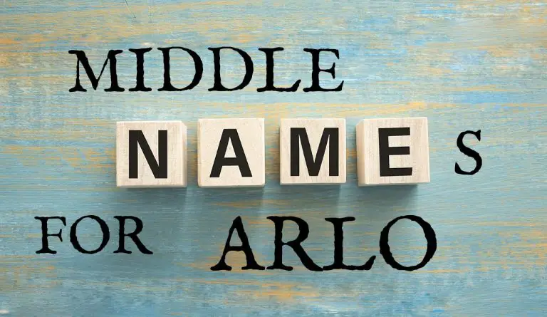 Middle Names for Arlo (Traditional, Short, Cute, Unisex & Unique)