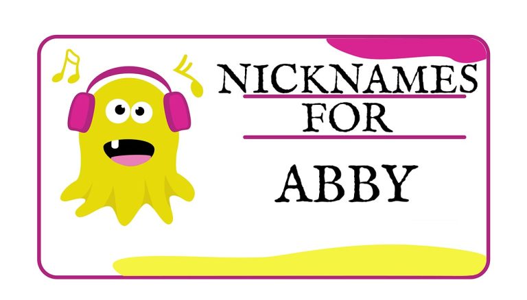 Nicknames for Abby (Traditional, Funny & Cute)