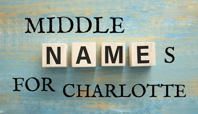 Middle Names for Charlotte (Traditional, Short, Cute, Unisex & Unique)