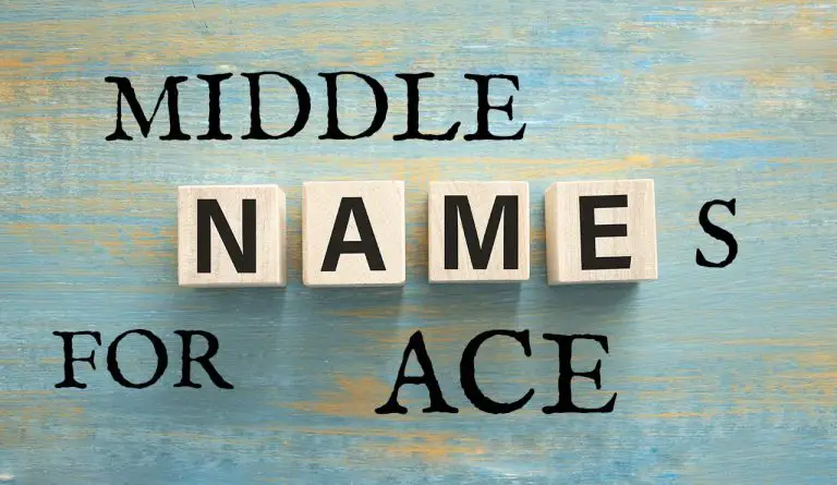 Middle Names for Ace (Traditional, Short, Cute, Unisex & Unique)