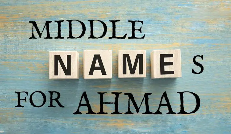 Middle Names for Ahmad (Traditional, Short, Cute, Unisex & Unique)