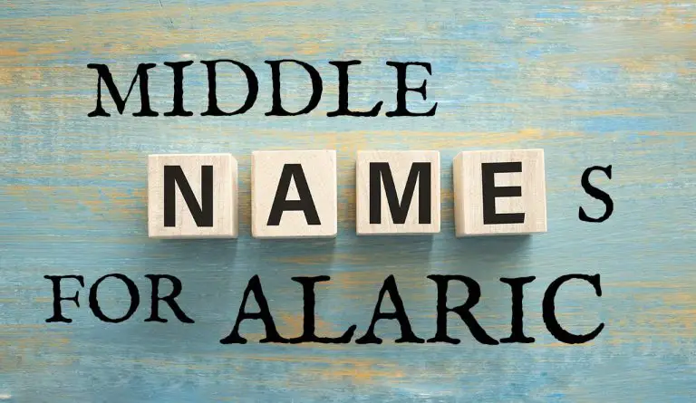 Middle Names for Alaric (Traditional, Short, Cute, Unisex & Unique)