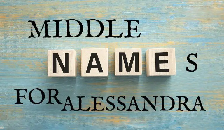 Middle Names for Alessandra (Traditional, Short, Cute, Unisex & Unique)