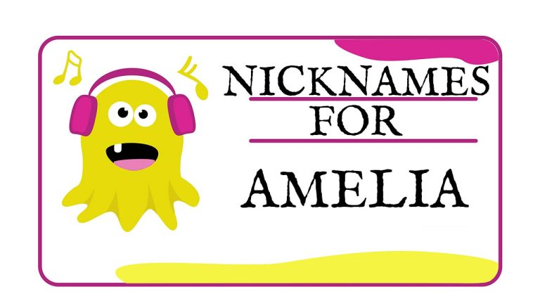 Nicknames for Amelia (Traditional, Funny & Cute)