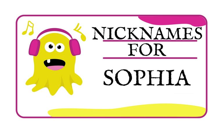 Nicknames for Sophia/Sofia (Traditional, Funny & Cute)