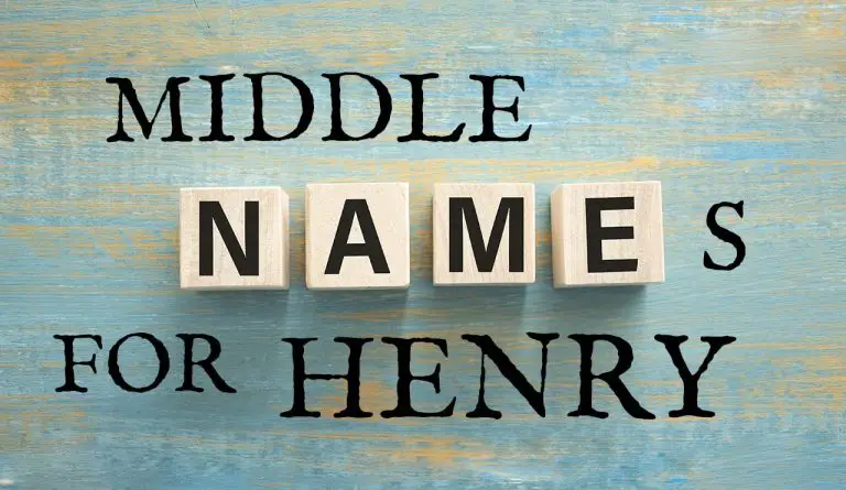 Middle Names for Henry (Traditional, Short, Cute, Unisex & Unique)