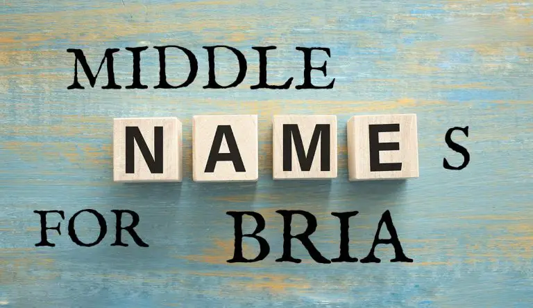 Middle Names for Bria (Traditional, Short, Cute, Unisex & Unique)