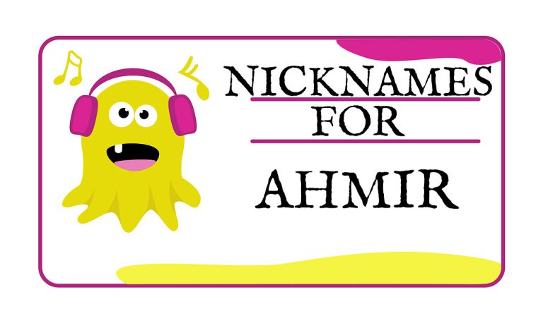 Nicknames for Ahmir (Traditional, Funny & Cute)