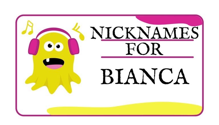 Nicknames for Bianca (Traditional, Funny & Cute)