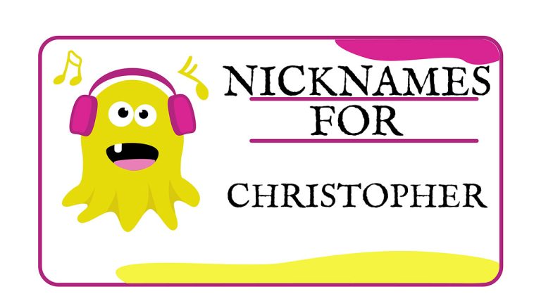 Nicknames for Christopher (Traditional, Funny & Cute)