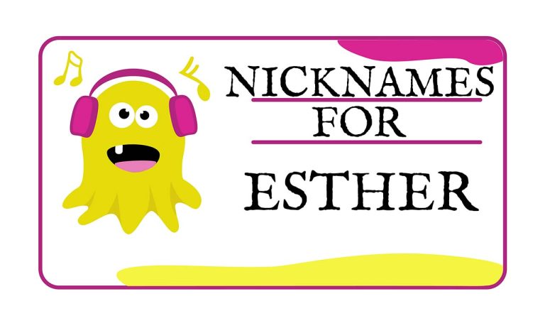 Nicknames for Esther (Traditional, Funny & Cute)