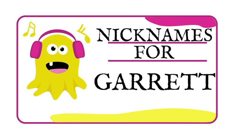 Nicknames for Garrett (Traditional, Funny & Cute)